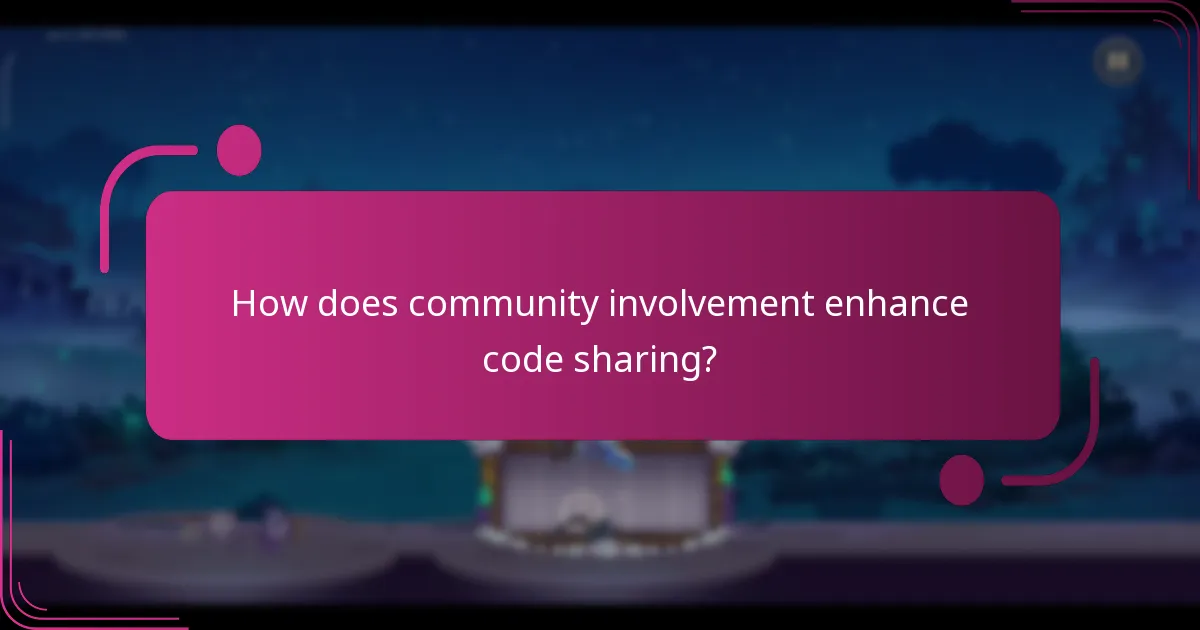 How does community involvement enhance code sharing?