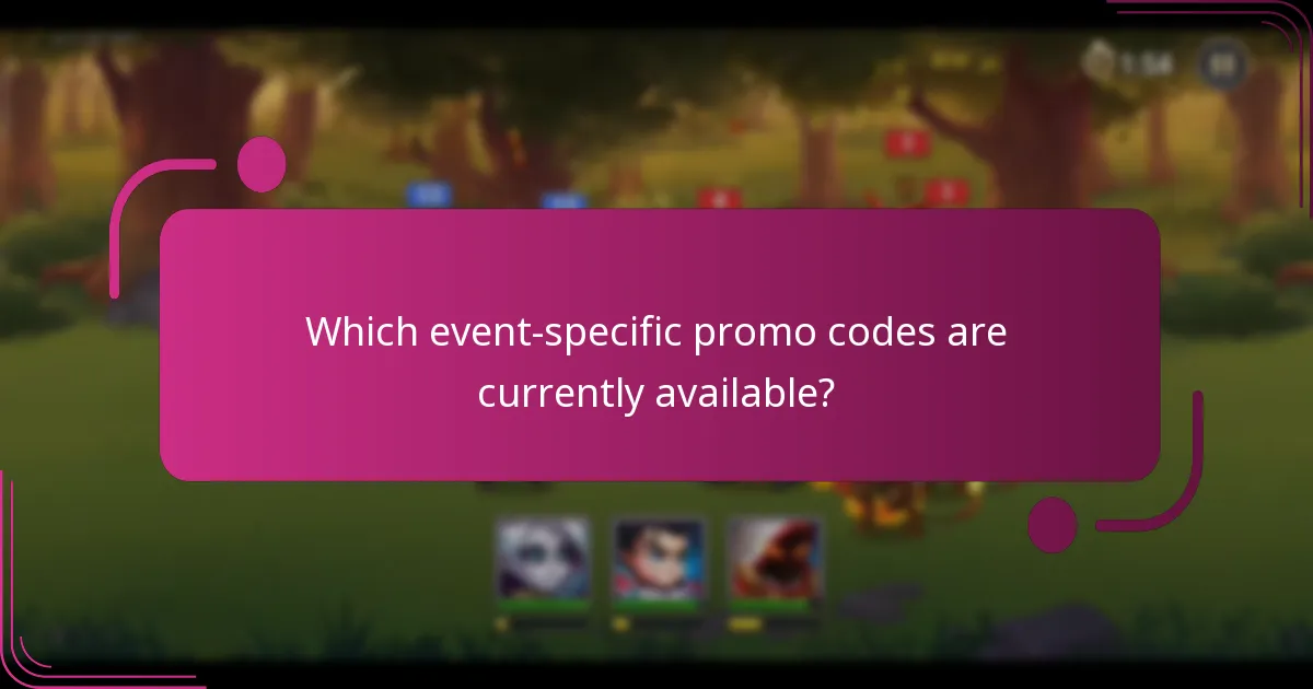 Which event-specific promo codes are currently available?